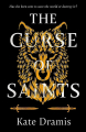 Couverture The Curse of Saints, tome 1 Editions CALIX 2023