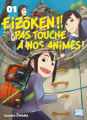 Couverture Eizôken !! Pas touche à nos animés !, tome 01 Editions Nobi nobi ! (Genki) 2023
