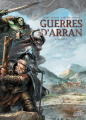 Couverture Guerres d'Arran, tome 2 : Dal'Darum Editions Soleil 2023