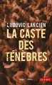 Couverture La Caste des ténèbres  Editions Hugo & Cie (Poche - Suspense) 2023