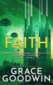 Couverture Programme des épouses Interstellaires : La Saga de l'ascension, tome 2 : Faith Editions Autoédité 2021