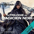 Couverture La trilogie du magicien noir, tome 3 : Le haut seigneur Editions Audible studios 2020