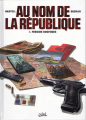Couverture Au nom de la république, tome 1 : Mission Bosphore Editions Soleil 2022