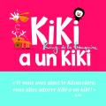 Couverture Kiki a un kiki Editions Seuil (Jeunesse) 2014