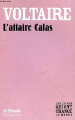 Couverture L'affaire Calas Editions Flammarion / Le Monde (Les livres qui ont changés le monde) 2009