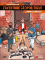 Couverture L'Aventure géopolitique, tome 2 : Le narcotrafic Editions Soleil 2022
