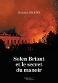 Couverture Solen Briant, tome 2 : Solen Briant et le secret du manoir Editions Baudelaire 2021