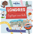 Couverture Londres expliqué aux kids Editions Lonely Planet 2017
