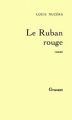 Couverture Le ruban Rouge Editions Grasset 1991