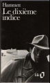 Couverture Le dixième indice Editions Folio  1987