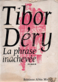 Couverture La phrase inachevée Editions Albin Michel 1966