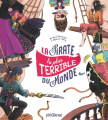 Couverture La pirate la plus terrible du monde Editions Glénat (P'tit Glénat) 2019