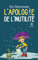 Couverture L'apologie de l'inutilité Editions Le lys bleu 2023