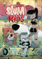 Couverture Slum Kids, tome 1 Editions Rue de Sèvres (Label 619) 2023