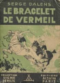 Couverture Le prince Eric, tome 1 : Le bracelet de vermeil Editions Alsatia (Signe de piste) 1944