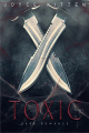 Couverture Toxic, tome 1 Editions Autoédité 2019