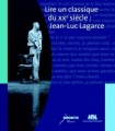 Couverture Lire un classique du XXe siècle : Jean-Luc Lagarce Editions Les Solitaires Intempestifs 2007
