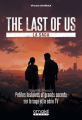 Couverture The Last of Us : La Saga : Petites histoires et grands secrets sur la saga et la série TV Editions Omaké Books 2023