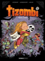 Couverture Tizombi, tome 5 : Planète Zombie Editions Bamboo 2023