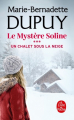 Couverture Le mystère Soline, tome 3 : Un chalet sous la neige  Editions Le Livre de Poche 2023