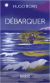Couverture Débarquer Editions Pocket 2023