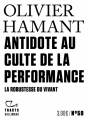 Couverture Antidote au culte de la performance Editions Gallimard  (Tracts) 2023