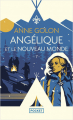 Couverture Angélique, intégrale, tome 07 : Angélique et le Nouveau Monde Editions Pocket 2022