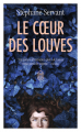 Couverture Le Coeur des louves Editions J'ai Lu 2023