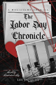 Couverture The Labor Day Chronicle Editions Autoédité 2023