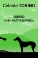 Couverture Djento : Chien martyr espagnol Editions Autoédité 2022