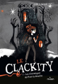 Couverture Le Clackity, tome 1 : Les Chroniques de Port-la-Rouille Editions Milan 2023