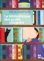 Couverture La bibliothèque des petits miracles Editions Nami 2023
