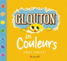 Couverture Glouton, tome 6 : Les couleurs Editions Gründ 2021