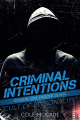 Couverture Criminal intentions: Season 1, book 7: Cult of Personality Editions Autoédité 2019