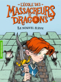 Couverture L'École des Massacreurs de Dragons, tome 01 : Le nouvel élève Editions Folio  (Cadet) 2018