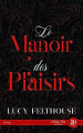 Couverture Le manoir des plaisirs Editions Juno Publishing (Eros) 2023