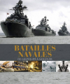 Couverture Batailles navales : De l'Antiquité à nos jours Editions Flammarion 2019