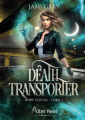 Couverture Rory Costas, tome 1 : Death Transporter Editions Alter Real (Imaginaire) 2023