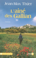 Couverture L'aîné des Gallian Editions Les Presses de la Cité 2007