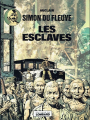 Couverture Simon du fleuve, tome 2 : Les esclaves Editions Le Lombard 1977
