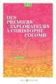 Couverture Des premiers explorateurs à Christophe Colomb Editions GEO 2021