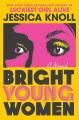 Couverture Bright Young Women Editions Marysue Rucci Books 2023