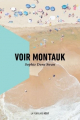 Couverture Voir Montauk Editions La Peuplade 2023
