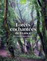 Couverture Forêts enchantées de France Editions GEO 2022