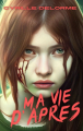 Couverture Ma vie d'après, tome 1 Editions Autoédité 2023