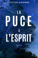 Couverture La puce à l'esprit Editions Autoédité 2023