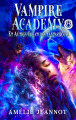 Couverture Vampire Academy et Autres Créatures Fantastiques, tome 8 : L’Ultime Sacrifiée Editions Autoédité 2023