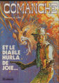 Couverture Comanche, tome 09 : Et le diable hurla de joie... Editions Le Lombard 1982