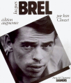 Couverture Jacques Brel Editions Seghers 1981