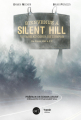 Couverture Bienvenue à Silent Hill : Voyage au coeur de l'enfer Editions Third (Sagas) 2023